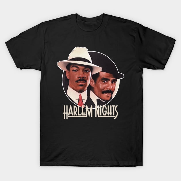 Harlem Nights 1989 T-Shirt by SYNDICATE WORLD